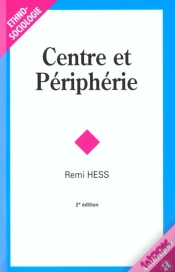 Capa do artigo Centre Et Périphérie (2e Édition)
