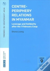 Capa do artigo Centre-Periphery Relations In Myanmar