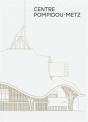 Centre Pompidou Metz : Le Guide - Preview