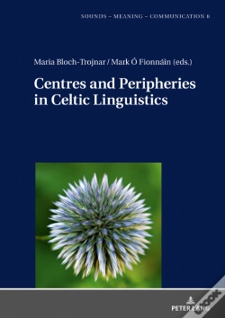 Capa do artigo Centres And Peripheries In Celtic Linguistics