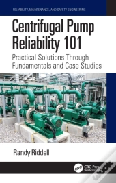 Centrifugal Pump Reliability 101