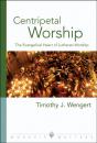 Centripetal Worship - Preview