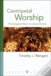 Centripetal Worship