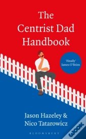 Centrist Dad Handbook