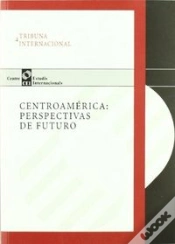 Capa do artigo Centroamérica : Perspectivas De Futuro