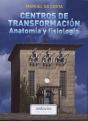Centros De Transformación. Anatomía Y Fisiología - Preview
