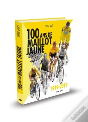 Capa do artigo Cents Ans De Maillot Jaune