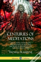 Centuries Of Meditations