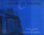 Century Of Theatre - Preview