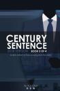 Century Sentence - Preview
