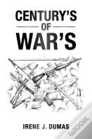 Century'S Of War'S