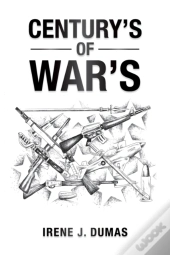 Century'S Of War'S