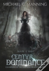 Centyr Dominance