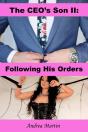 Ceo'S Son Ii: Following His Orders - Preview