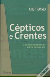 Cépticos e Crentes