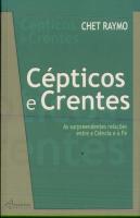 Cépticos e Crentes