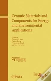 Ceramic Materials And Components For Energy And Environmental Applications