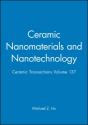 Ceramic Nanomaterials And Nanotechnology - Preview