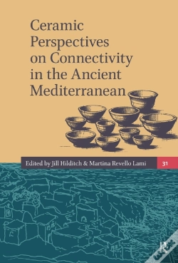 Capa do artigo Ceramic Perspectives On Connectivity In The Ancient Mediterranean