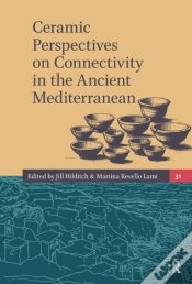 Capa do artigo Ceramic Perspectives On Connectivity In The Ancient Mediterranean