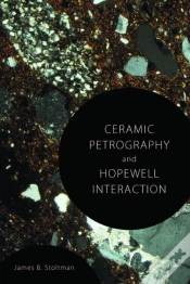 Capa do artigo Ceramic Petrography And Hopewell Interaction