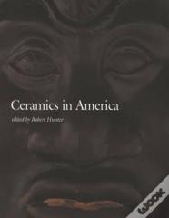 Ceramics In America 2002