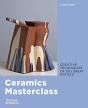 Ceramics Masterclass - Preview