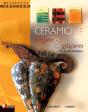 Céramique : Engobe Et Glaçures - Plus De 700 Échantillons - Référence Artisan - Preview