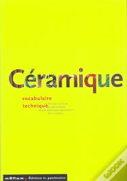 Céramique: Vocabulaire Technique