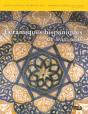 Céramiques Hispaniques, Xii-Xviii Siècle - Preview