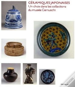 Capa do artigo Céramiques Japonaises ; Un Choix Dans Les Collections Du Musée Cermuschi