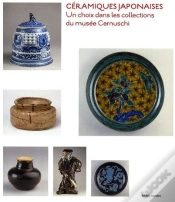 Capa do artigo Céramiques Japonaises ; Un Choix Dans Les Collections Du Musée Cermuschi