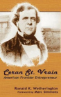 Ceran St. Vrain, American Frontier Entrepreneur - Preview