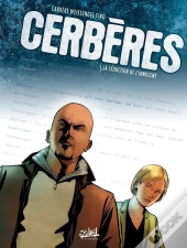 Cerbères Tome 1 ; La Séduction De L'Innocent