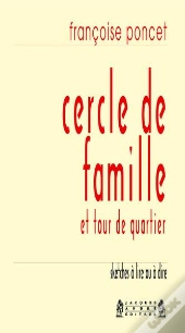 Cercle De Famille Et Tour De Quartier
