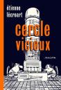 Cercle Vicieux - Preview