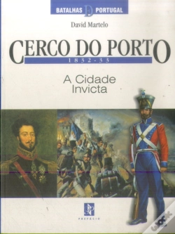 Capa do artigo Cerco do Porto - 1832-33