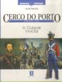 Cerco do Porto - 1832-33 - Preview