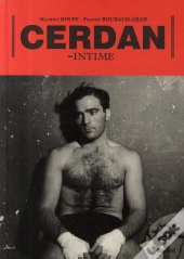 Cerdan ; Intime