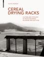 Cereal Drying Racks - Preview