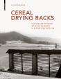 Cereal Drying Racks - Preview