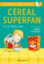 Cereal Superfan: A Bloomsbury Young Reader - Preview