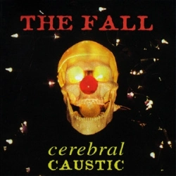 Capa do artigo Cerebral Caustic - CD