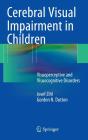 Cerebral Visual Impairment In Children - Preview