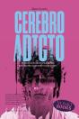 Cerebro Adicto - Preview