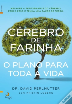 Capa do artigo Cérebro De Farinha  O Plano Para Toda A Vida