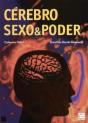 Cérebro, Sexo & Poder - Preview