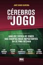 Cérebros do Jogo - Preview