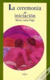 Capa do artigo Ceremonia De Iniciacion, La