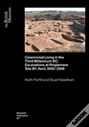 Ceremonial Living In The Third Millennium Bc